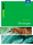 Grüne Reihe. Ökologie. 10.-13. Schülerband 