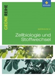 Grüne Reihe. Zellbiologie und Stoffwechselphysiologie. 10.-13. Schülerband 