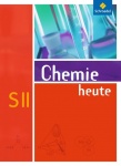 Chemie heute 11.-13. Sekundarstufe II. Schülerband 