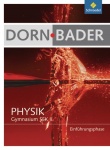 Dorn, Bader Physik Sekundarstufe II. Schülerband. Einführungsphase. 