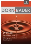 Dorn, Bader Physik 2. Arbeitsheft 