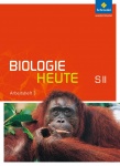 Biologie heute Sekundarstufe II.NRW Arbeitsheft 3 