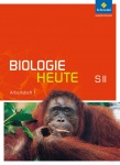 Biologie heute 1. Sekundarstufe II. Arbeitsheft 