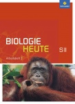 Biologie heute Sekundarstufe II. Arbeitsheft 2 
