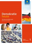 Demokratie heute 7/8. Schülerband 1. Baden-Württemberg 