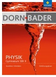 Dorn, Bader Physik Schülerband. Einführungsphase. NRW 