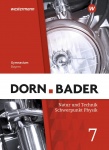 Dorn Bader Physik SI. Schülerband 7. Bayern 