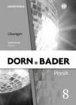 Dorn Bader Physik SI. Lösungen 8. Bayern 