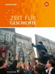Zeit für Geschichte 11. Schuljahr. Schülerband. Niedersachsen 
