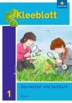 Kleeblatt 1. Heimat- und Sachbuch. Schülerband mit Schutzumschlag 