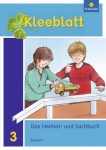 Kleeblatt 3. Heimat- und Sachbuch. Schülerband mit Schutzumschlag 