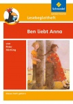 Lesebegleitheft - Ben liebt Anna 