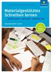 Materialgestütztes Schreiben lernen 