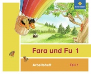 Fara und Fu 1/2. Arbeitshefte 1 und 2. inklusive Schlüsselwortkartei 