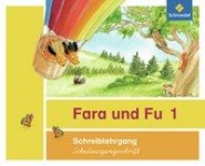 Fara und Fu 1/2. Schreiblehrgang. Schulausgangsschrift 