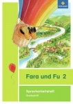 Fara und Fu 2. Spracharbeitsheft. Druckschrift 