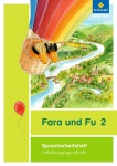 Fara und Fu 2. Spracharbeitsheft. Schulausgangsschrift 