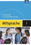 Mitsprache - Deutsch als Zweitsprache. 5/6. Arbeitsheft 1. 