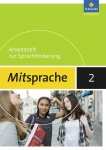 Mitsprache - Deutsch als Zweitsprache. 7/8. Arbeitsheft 2. 