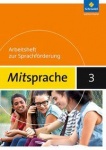 Mitsprache - Deutsch als Zweitsprache. 9/10. Arbeitsheft 3. 