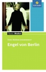 Engel von Berlin: Textausgabe mit Materialien 