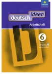 deutsch.ideen 6. Arbeitsheft 6. mit Online-Ergänzungen. Ausgabe Ost 