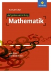 Aufgabensammlung Mathematik. 5.-10. Schuljahr. 