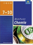 Blickpunkt Chemie Niedersachsen RS/OBS  Schülerband 7-10 