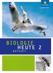 Biologie heute aktuell 2. Schülerband. Realschule. NRW 