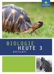 Biologie heute aktuell 3. Schülerband. Realschulen. NRW 