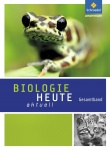 Biologie heute aktuell. Gesamtband. 7-10. Realschulen. NRW 