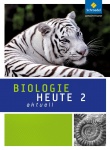 Biologie heute aktuell 2. Schülerband. Hessen 