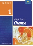 Blickpunkt Chemie 7. Schülerband. für Realschulen in NRW. 