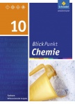 Blickpunkt Chemie 10. Schülerband. Sachsen. 