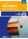 Erlebnis Naturwissenschaften 2. Schülerband. Diff. Ausgabe  Nordrhein-Westfalen 