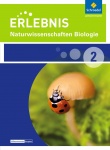 Erlebnis Naturwissenschaften diff. NRW Bio Schülerband 2 