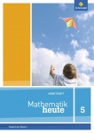 Mathematik heute 5. Arbeitsheft mit Lösungen. Ausgabe Bayern 