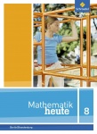 Mathematik heute 8. Schülerbuch 