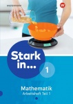 Stark in... Mathematik 1.1 Arbeitsheft 