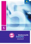 Mathematik heute 5. Arbeitsheft mit Lösung. Hessen 