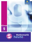 Mathematik heute 9. Schülerband. Hessen 