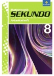 Sekundo 8. Arbeitsheft 