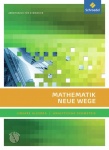 Mathematik Neue Wege 11./12. Lineare Algebra+Analytische Geometrie. Arbeitsbuch+CD 