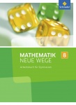Mathematik Neue Wege 8. Schülerband. NRW 