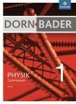 Dorn, Bader Physik 1. Schülerband. Hessen 