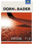 Dorn/Bader Physik SI Baden-Württemberg Schülerbuch 7/8 
