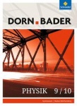 Dorn/Bader Physik SI Baden-Württemberg Schülerbuch 9/10 