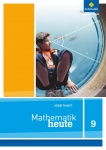 Mathematik heute 9. Arbeitsheft. NRW 