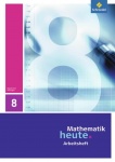 Mathematik heute 8. Arbeitsheft. Thüringen 