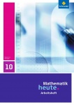 Mathematik heute 10. Arbeitsheft. Thüringen 